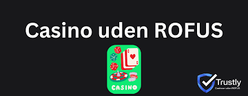 Free Spins Casino Uden ROFUS Den Perfekte Oplevelse Free Spins Casino Uden ROFUS Den Perfekte Oplevelse