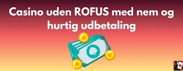 Udenlandske Casinoer Uden ROFUS En Guide til Sikker Spiloplevelse -1989530838